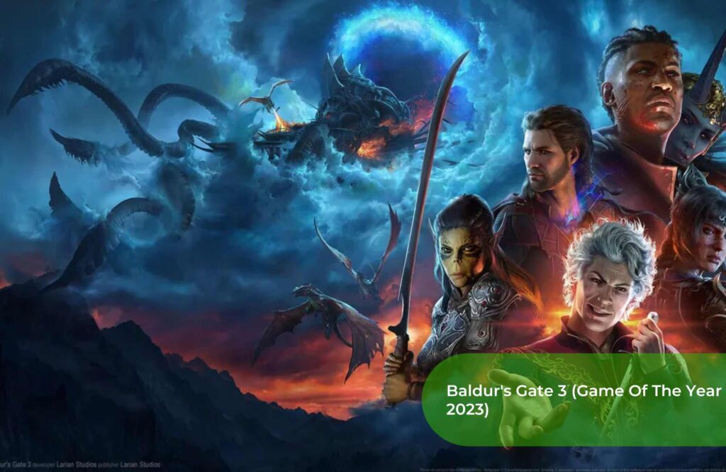 Baldur's Gate 3 (Game Of The Year 2023)