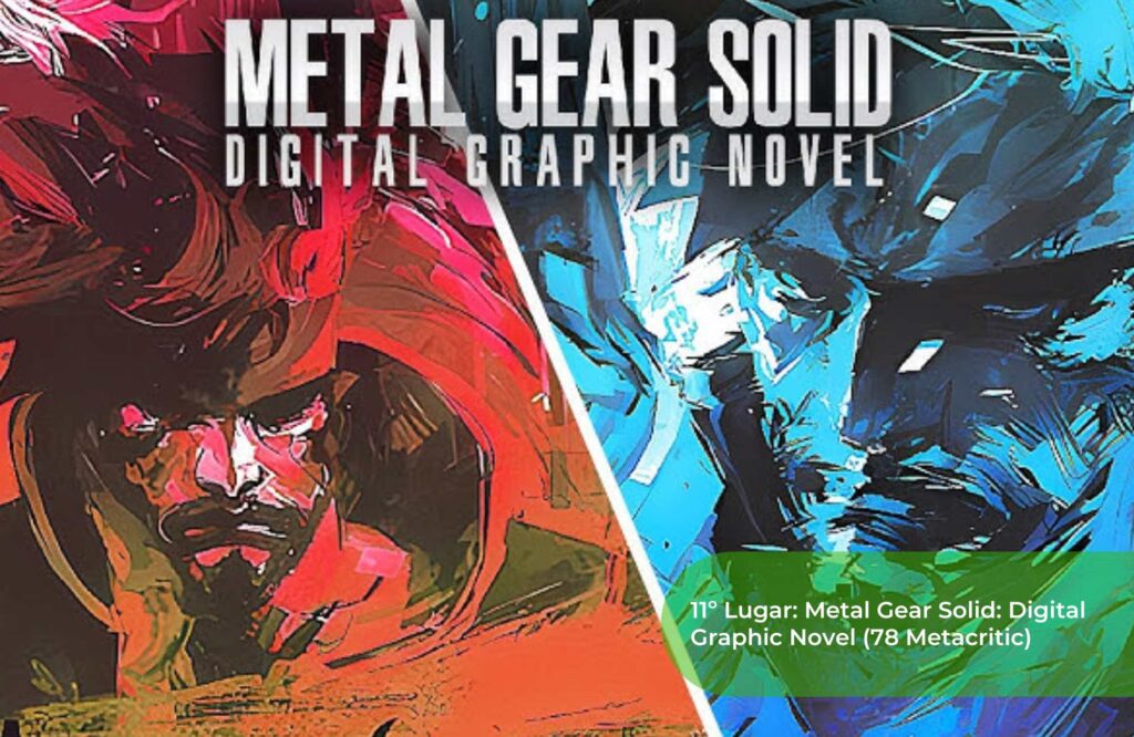 11º Lugar Metal Gear Solid Digital Graphic Novel (78 Metacritic)