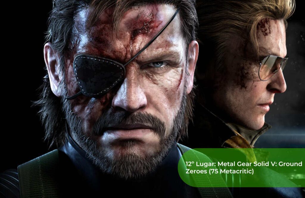 12º Lugar Metal Gear Solid V Ground Zeroes (75 Metacritic)