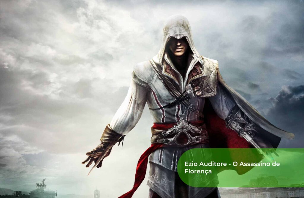 Ezio Auditore O Assassino de Florença