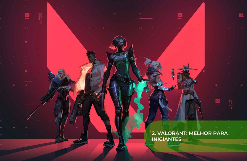 VALORANT MELHOR PARA INICIANTES