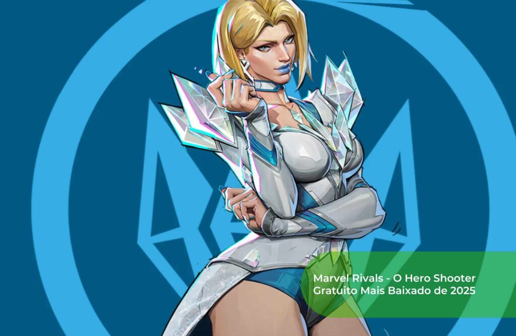Marvel Rivals O Hero Shooter Gratuito Mais Baixado de 2025