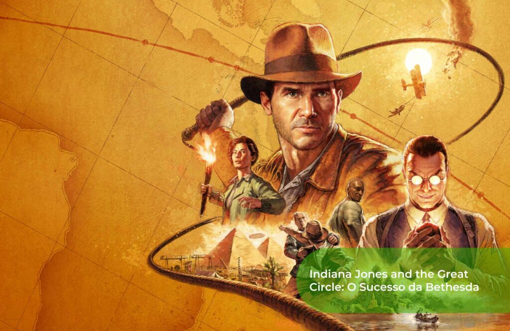 Indiana Jones and the Great Circle O Sucesso da Bethesda