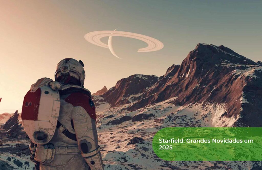 Starfield Grandes Novidades em 2025