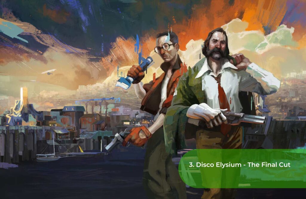3. Disco Elysium - The Final Cut