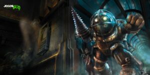 Bioshock Rapture Guia Completo do Livro e Universo da Franquia