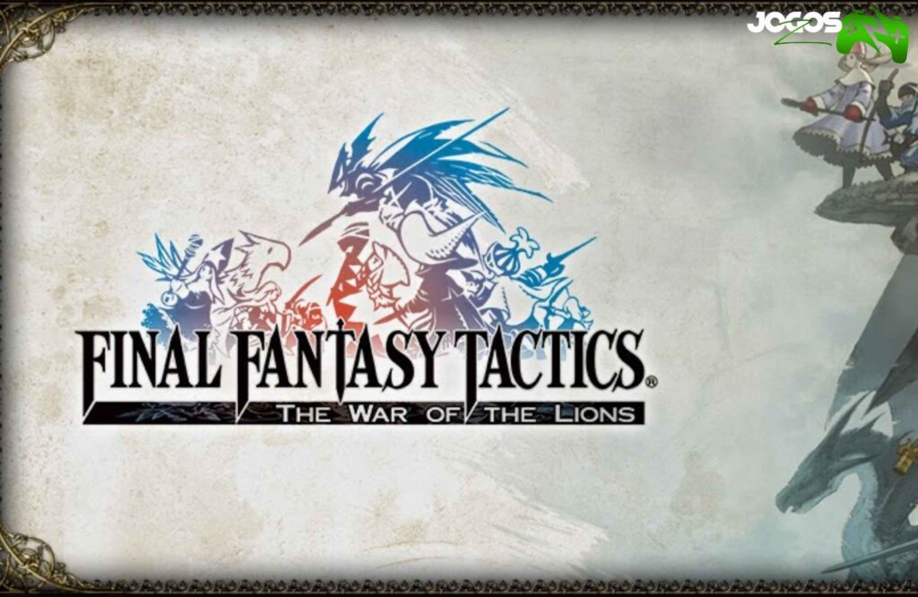 Final Fantasy Tactics The War of the Lions