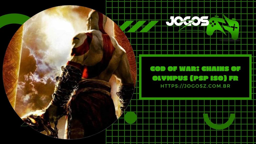 God of War Chains of Olympus PSP ISO FR