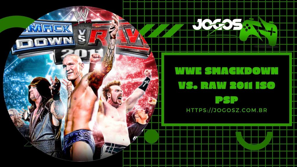 WWE SmackDown vs RAW 2011 ISO PSP