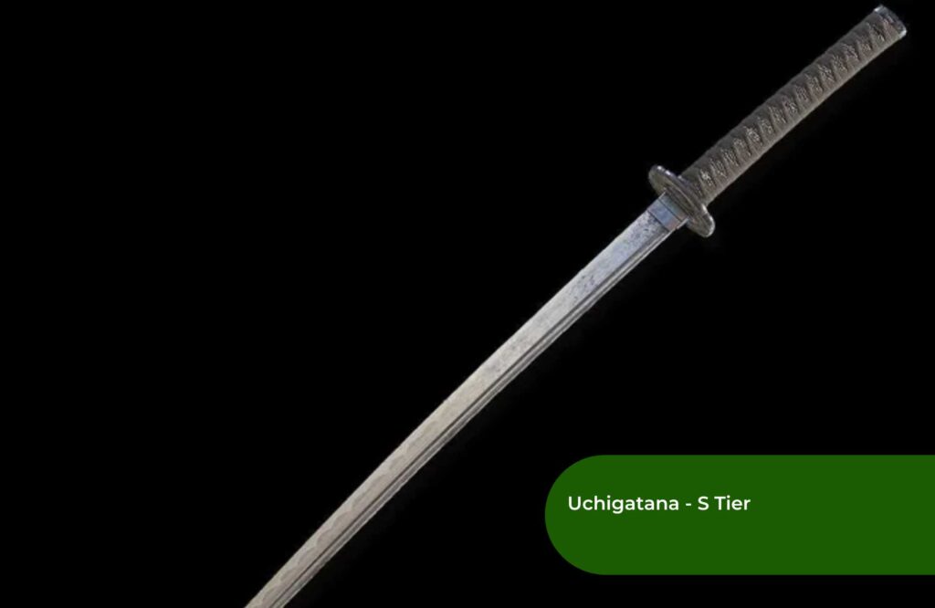 Uchigatana - S Tier
