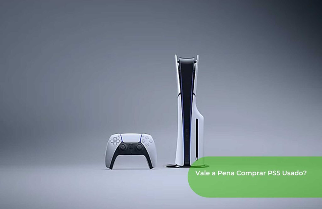 Vale a Pena Comprar PS5 Usado
