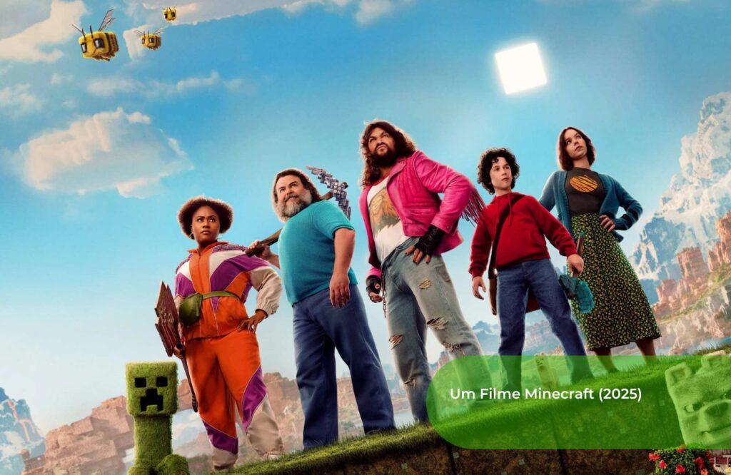 Um Filme Minecraft (2025) - SUCESSO CONFIRMADO