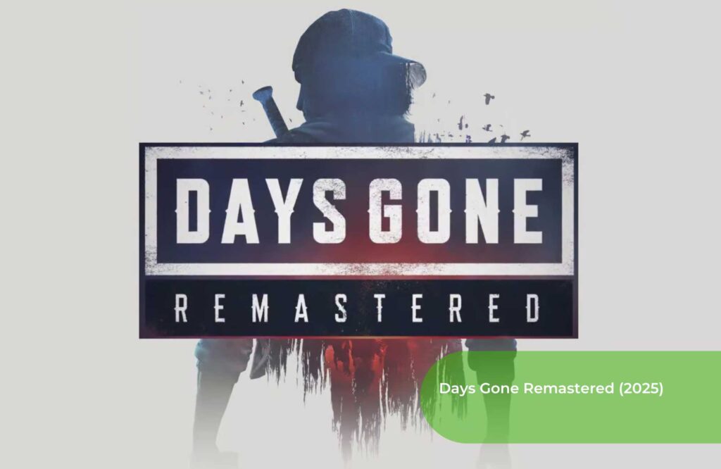 Days Gone Remastered (2025)