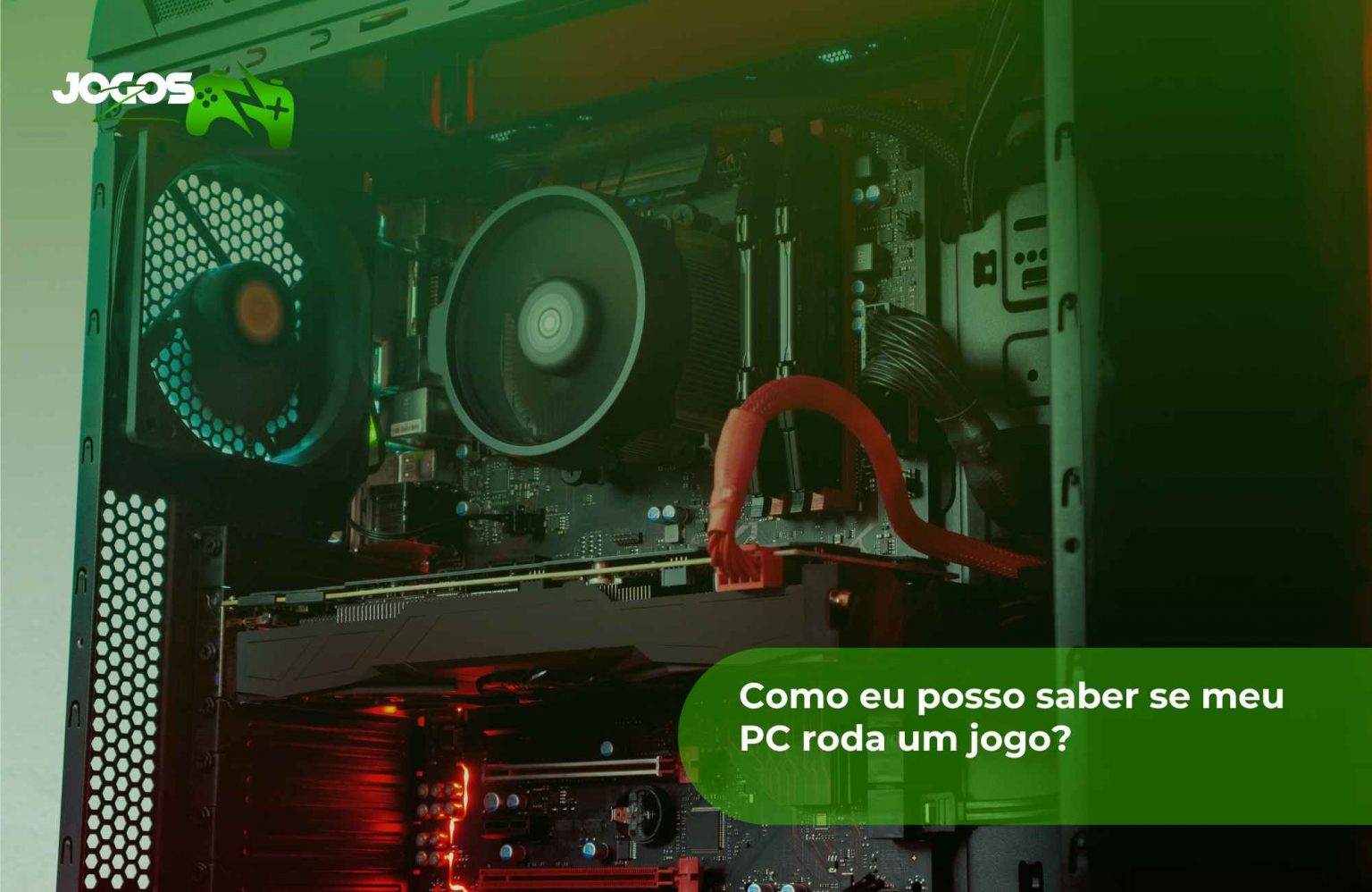 Como saber se meu PC roda um jogo e quais as especificações mínimas?