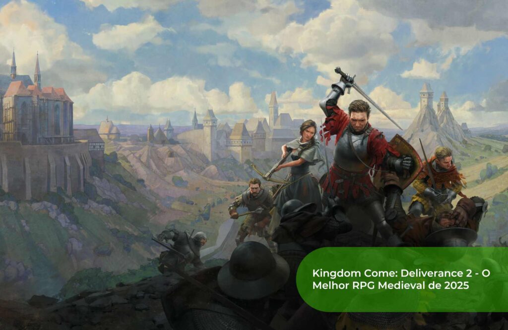 Kingdom Come Deliverance 2 - O Melhor RPG Medieval de 2025
