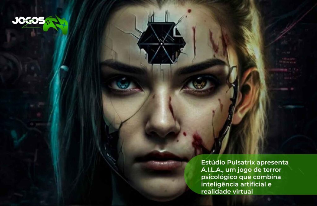 Estúdio Pulsatrix apresenta A I L A um jogo de terror psicológico que combina inteligência artificial e realidade virtual