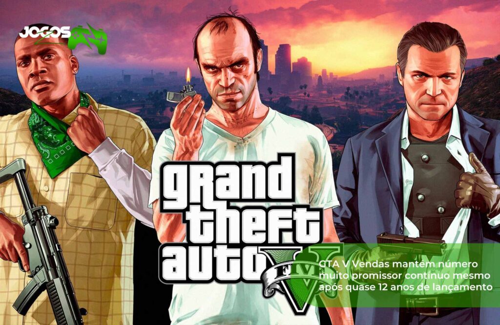 GTA V Vendas mantém número muito promissor contínuo mesmo após quase 12 anos de lançamento