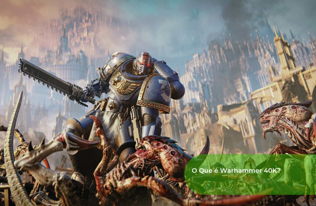 O Que é Warhammer 40K
