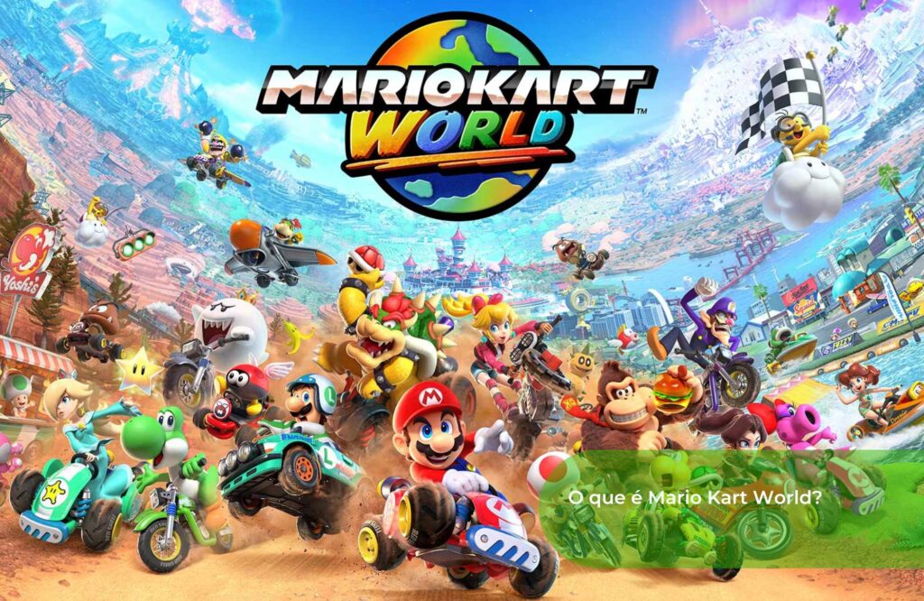 O que é Mario Kart World