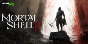 Mortal Shell 2 é Anunciado Durante a Summer Game Fest 2025