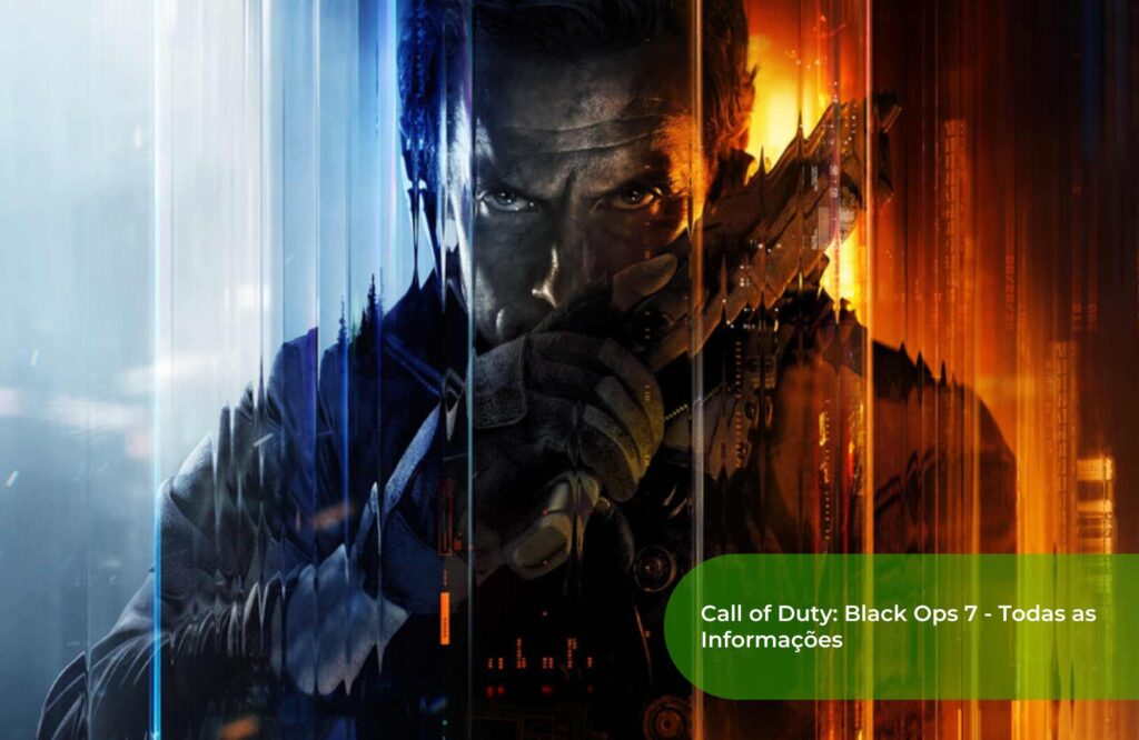 Call of Duty Black Ops 7 - Todas as Informações