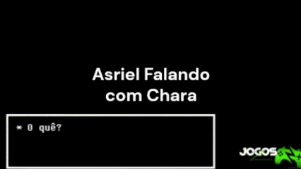 Asriel falando com Chara