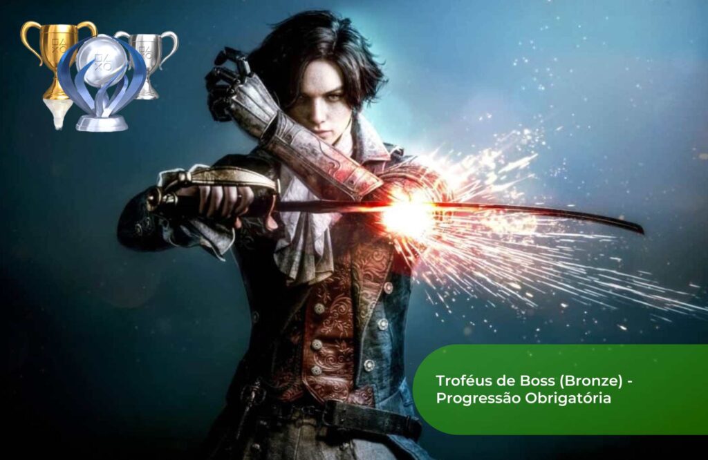 Troféus de Boss (Bronze) - Progressão Obrigatória