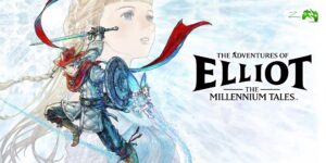 The Adventures of Elliot The Millennium Tales — tudo sobre o novo RPG da Square Enix